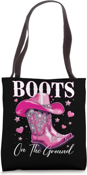 Boots On The Ground Cowboy Cowgirl Western Linedance Tote Bag