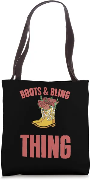Cowboy Boots & Bling It's A Cowgirl Thing Country Music Tote Bag