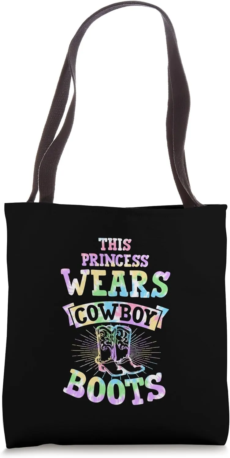 This Princess Wears Cowboy Boots Tote Bag