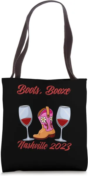 Western Boots Booze & Besties Nashville 2023 Country Music Tote Bag